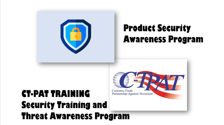 PRODUCT SECURITY/CT-PAT AWARENESS TRAINING PROGRAM